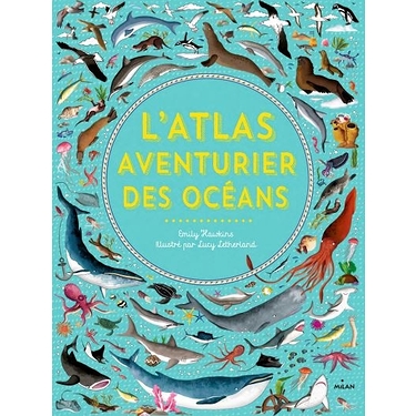 Atlas aventurier des océans