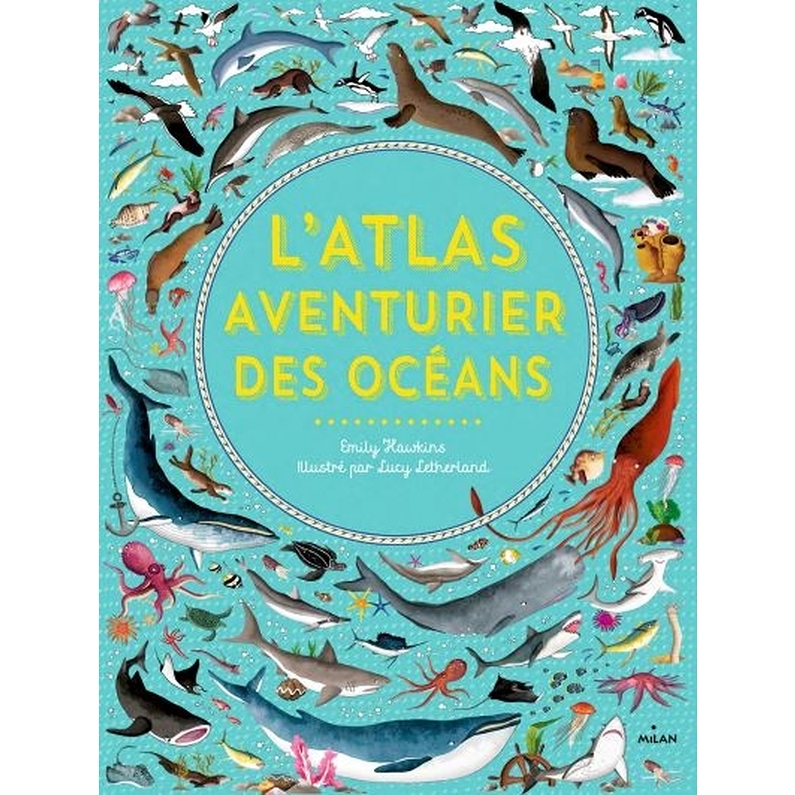 Atlas aventurier des océans