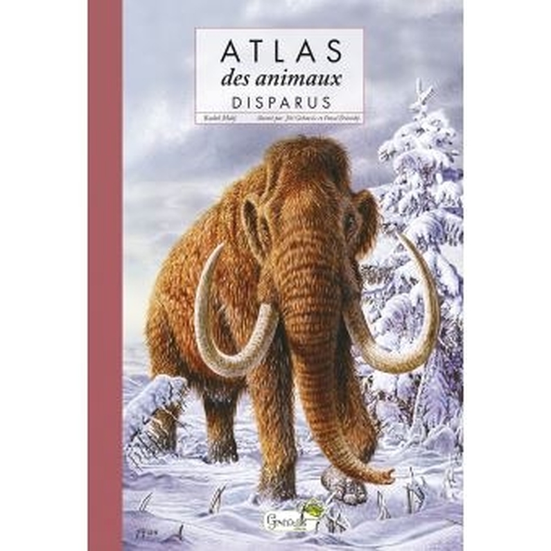 Atlas des animaux disparus
