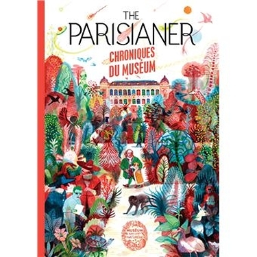 The parisianer. chroniques du museum
