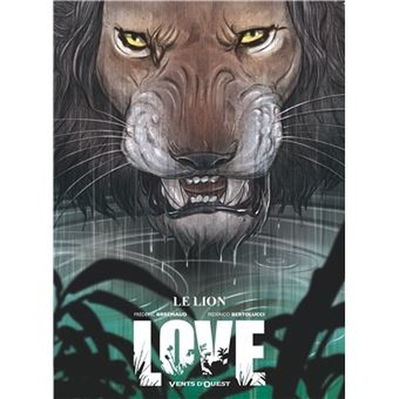 Love T.3 ; le lion