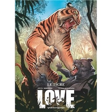 Love T.1 ; le tigre